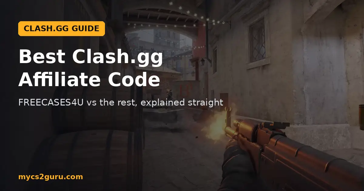 Best Clash.gg Affiliate Code headline graphic over a Counter-Strike 2 screenshot of an AK-47 firing down a barrel-lined alley