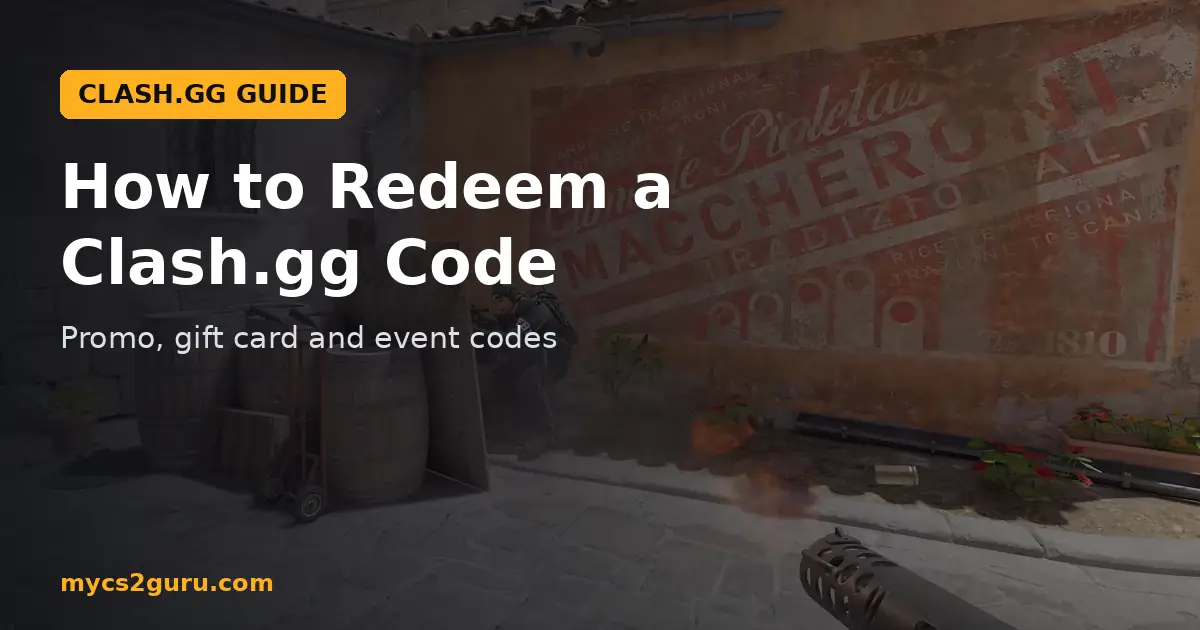 How to Redeem a Clash.gg Code headline graphic over a Counter-Strike 2 screenshot of a market alley with a pasta mural and barrels