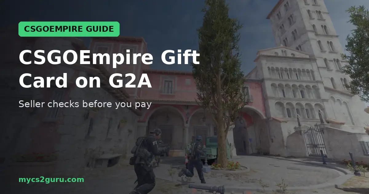 CSGOEmpire Gift Card on G2A headline graphic over a Counter-Strike 2 screenshot of Counter-Terrorists pushing through a sunny courtyard