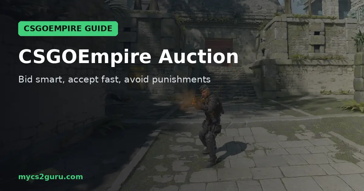 CSGOEmpire Auction headline graphic over a Counter-Strike 2 screenshot of an agent on a sunny stone path by ruins